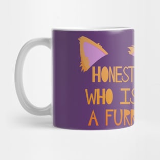 Honestly, who isn't a furry? Mug